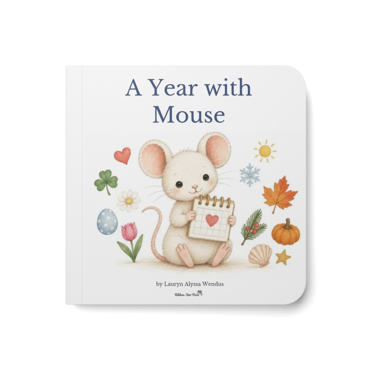 The A Year with Mouse board book